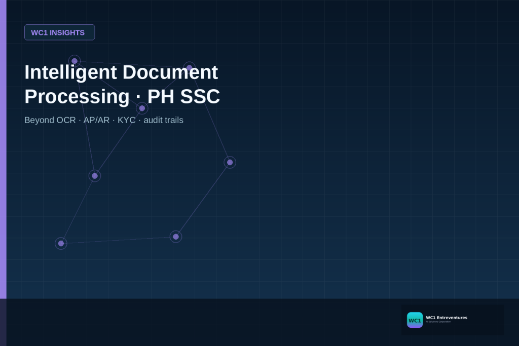Intelligent Document Processing for Philippine Shared Services: Beyond Basic OCR